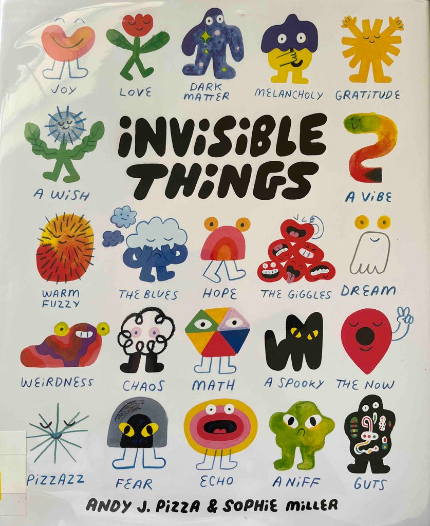 Andy J. Pizza, Invisible Things