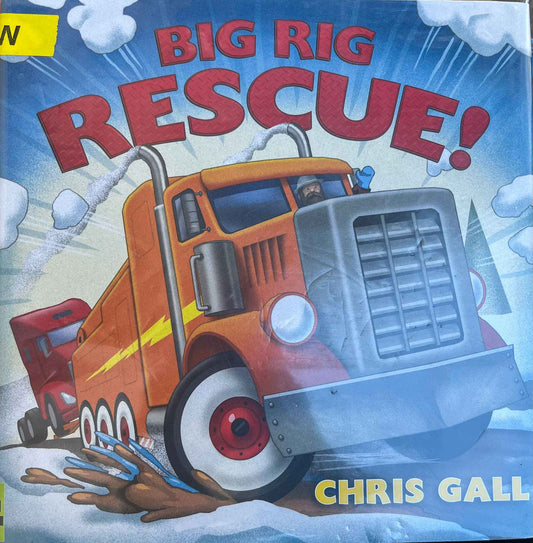 Chris Gall, Big Rig Rescue!