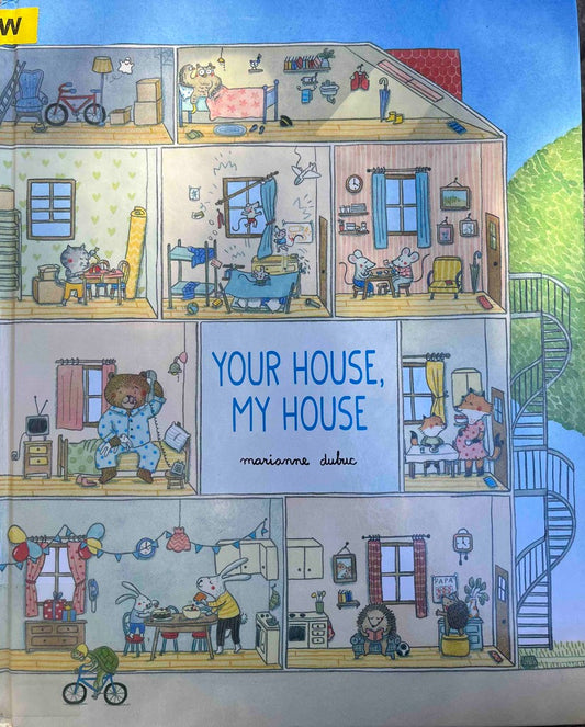 Marianne Dubuc, Your House, My House