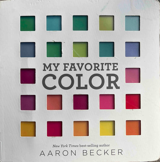 Aaron Becker, My Favorite Color