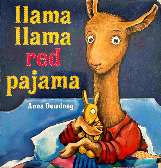 Anna Dewdney, Llama Llama Red Pajama