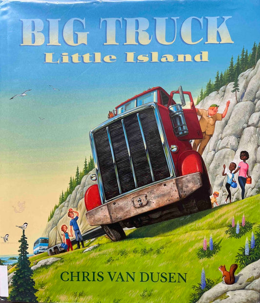 Chris Van Dusen, Big Truck Little Island