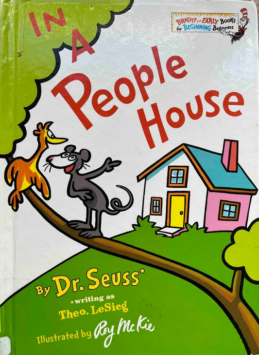Dr. Seuss, In a People House
