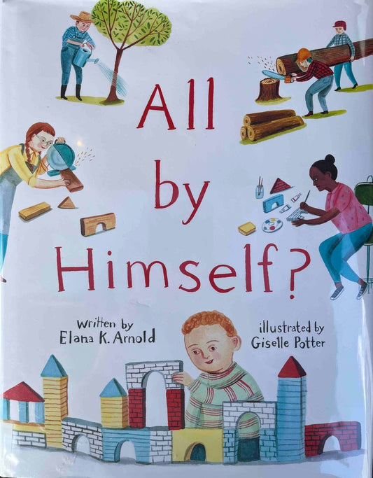 Elana K. Arnold, All by Himself?