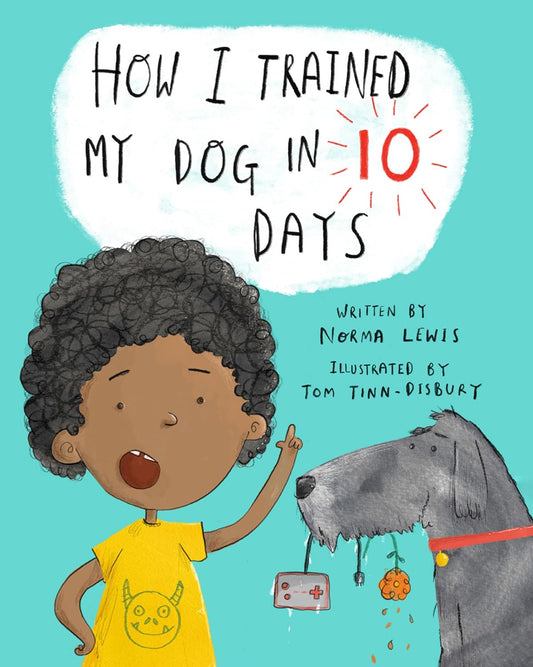 Norma Lewis, How I Trained My Dog in Ten Days