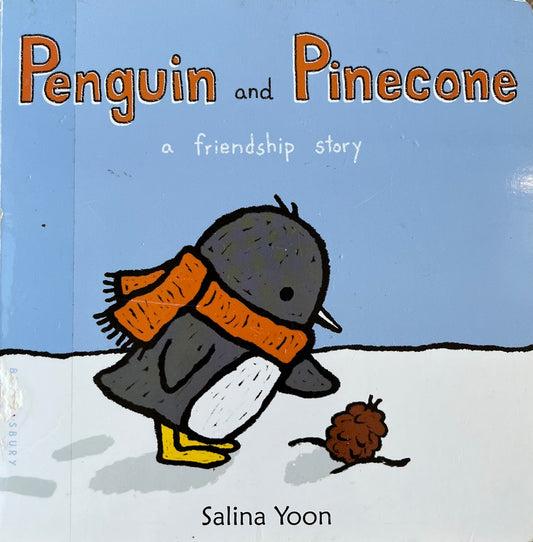 Salina Yoon, Penguin and Pinecone A friendship story