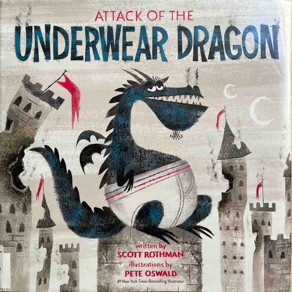 Scott Rothman, Attack of the Underwear Dragon