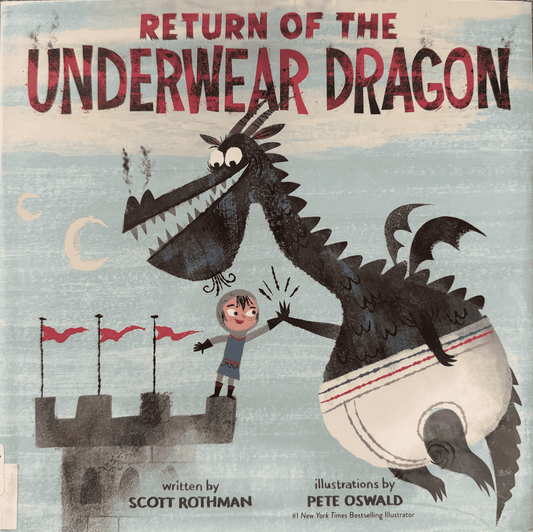 Scott Rothman, Return of the Underwear Dragon