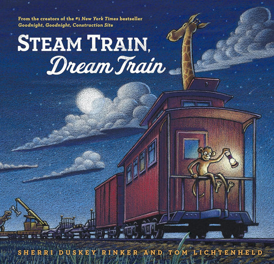 Sherri Duskey Rinker, Steam Train, Dream Train