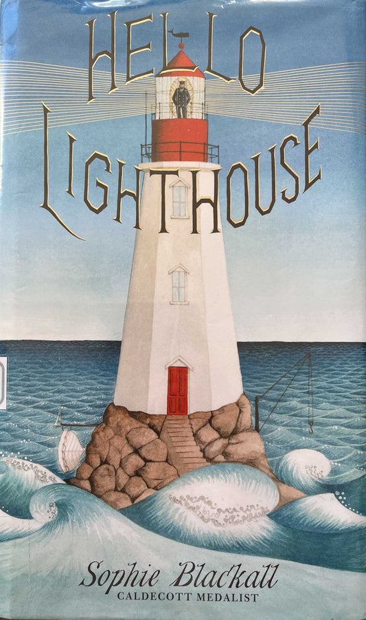 Sophie Blackall, Hello Lighthouse